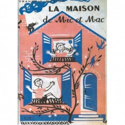 La maison de Mic et Mac - CE1