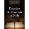 Décoder et découvrir la Bible