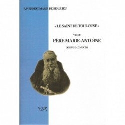Le Saint de Toulouse, vie...