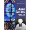 Abbé Michel Guérin, premier curé de Pontmain