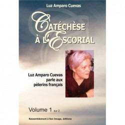 Catéchèse à l'Escorial -...