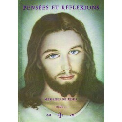 Pensées et réflexions - Tome 1