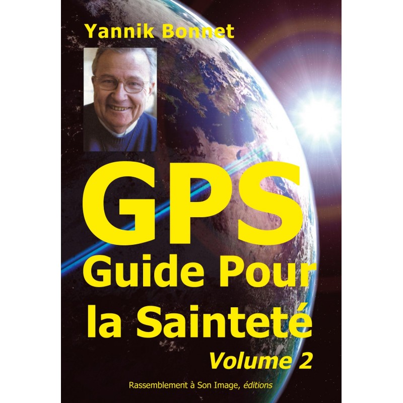 GPS - Guide pour la sainteté - lot de deux livres -  Lot des 2 tomes - L36 + L65