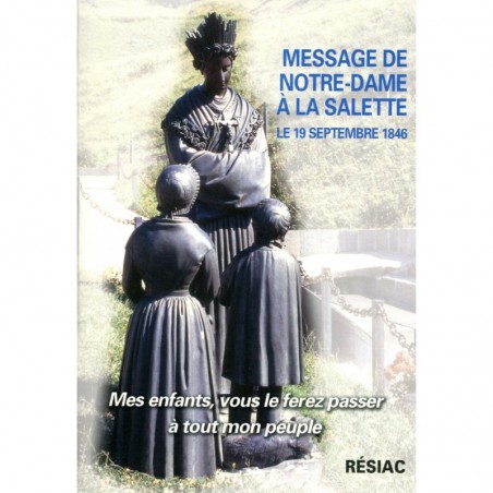 Message de Notre-Dame à la Salette