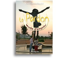 Le Pardon, mode d'emploi