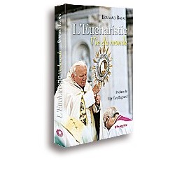 L'Eucharistie, Vie du monde