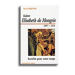 Sainte Elisabeth de Hongrie...