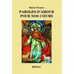 Paroles d'amour pour nos cœurs