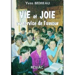 Vie et joie au service de...