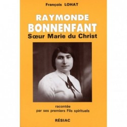 Raymonde Bonnenfant : Soeur...