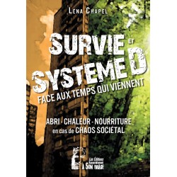 Survie et système D en cas...