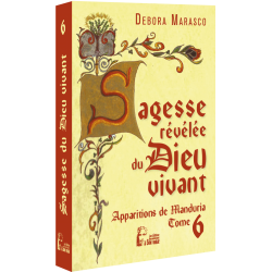 La Sagesse révélée du Dieu...