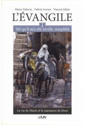 L'Evangile tel qu'il m'a...