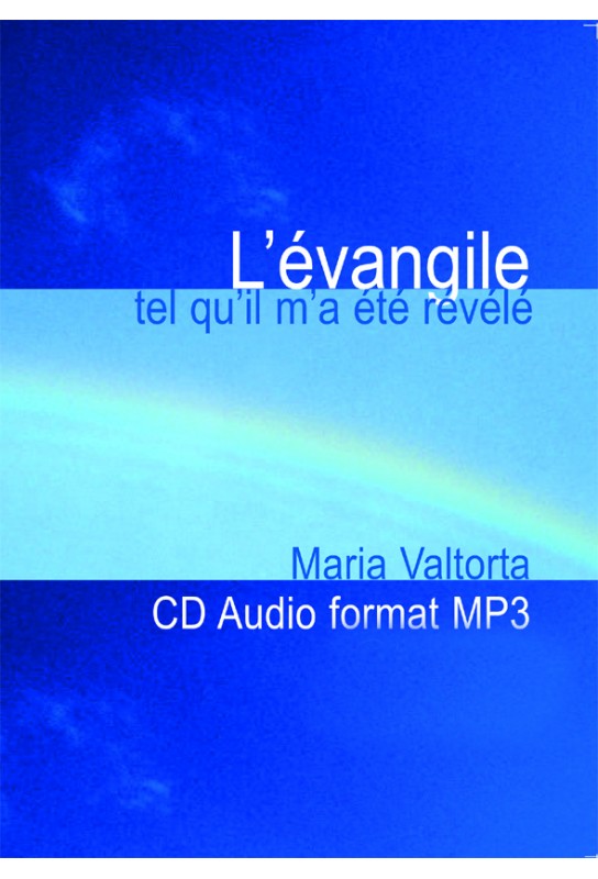 L'Évangile tel qu'il m'a été révélé  - Tome 8 - à écouter  - Maria Valtorta (coffret audio CD format MP3)