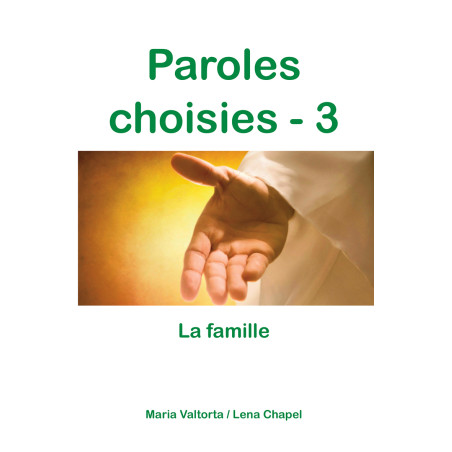 Paroles choisies 3 - La famille