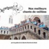 Nos meilleurs chants de veillées