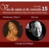 Vies de saints et de convertis 15 - Bienheureux Urbain V et  Dom Lou - L'Europe et la politique