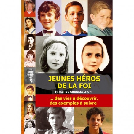 Jeunes héros de la foi